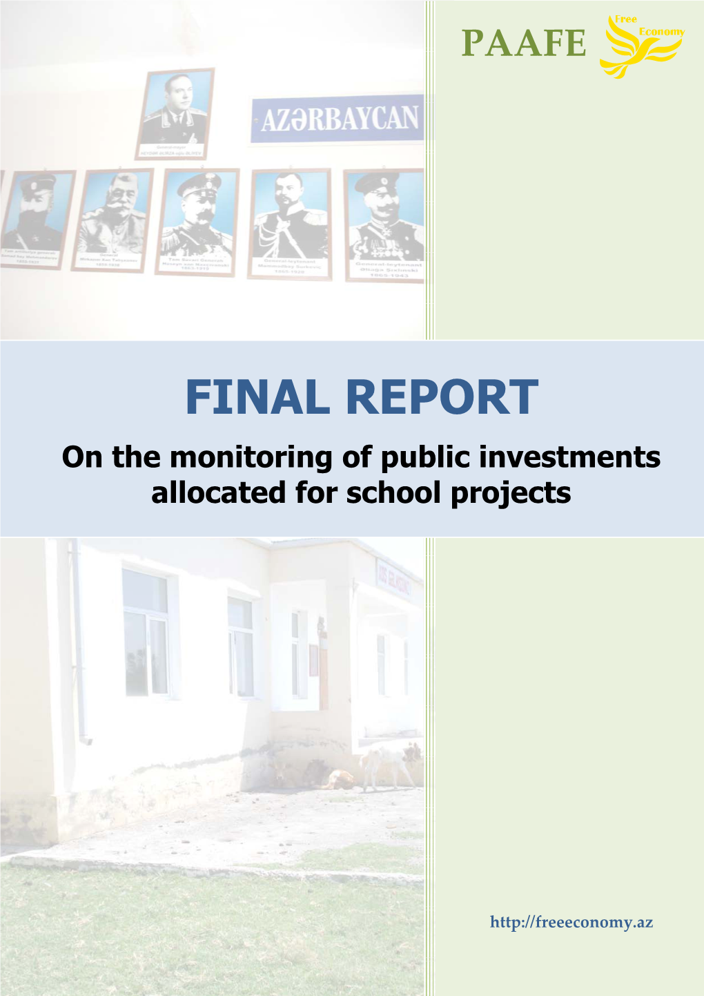 I. Funds Allocated for the Construction and Renovation of Schools