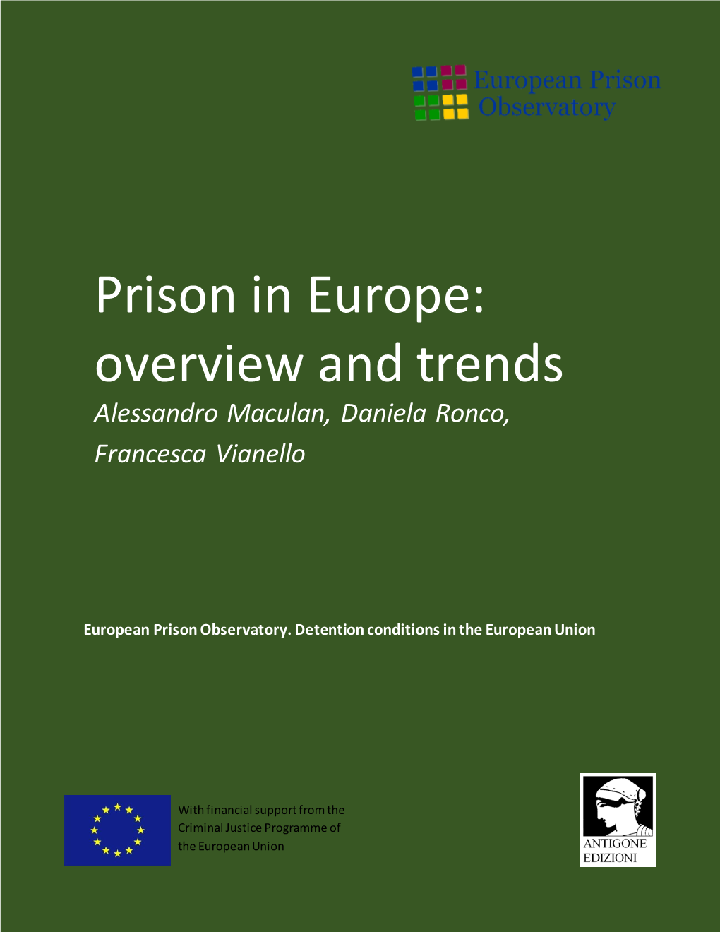 Prison in Europe: Overview and Trends, by Alessandro Maculan