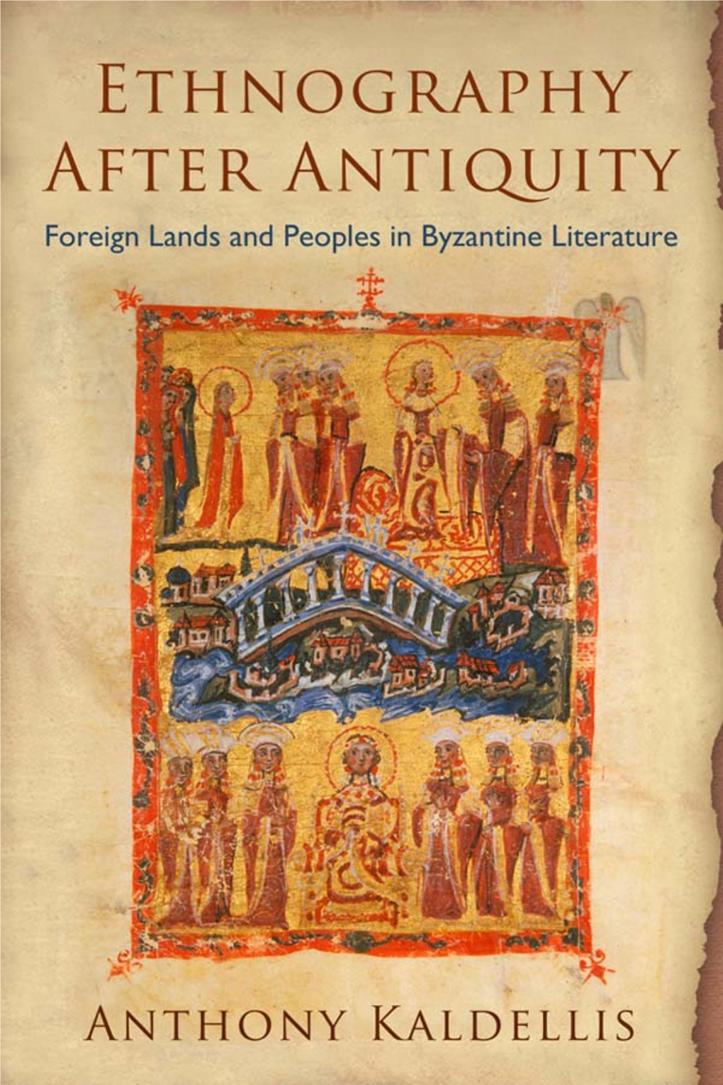 Ethnography After Antiquity: Foreign Lands and Peoples In