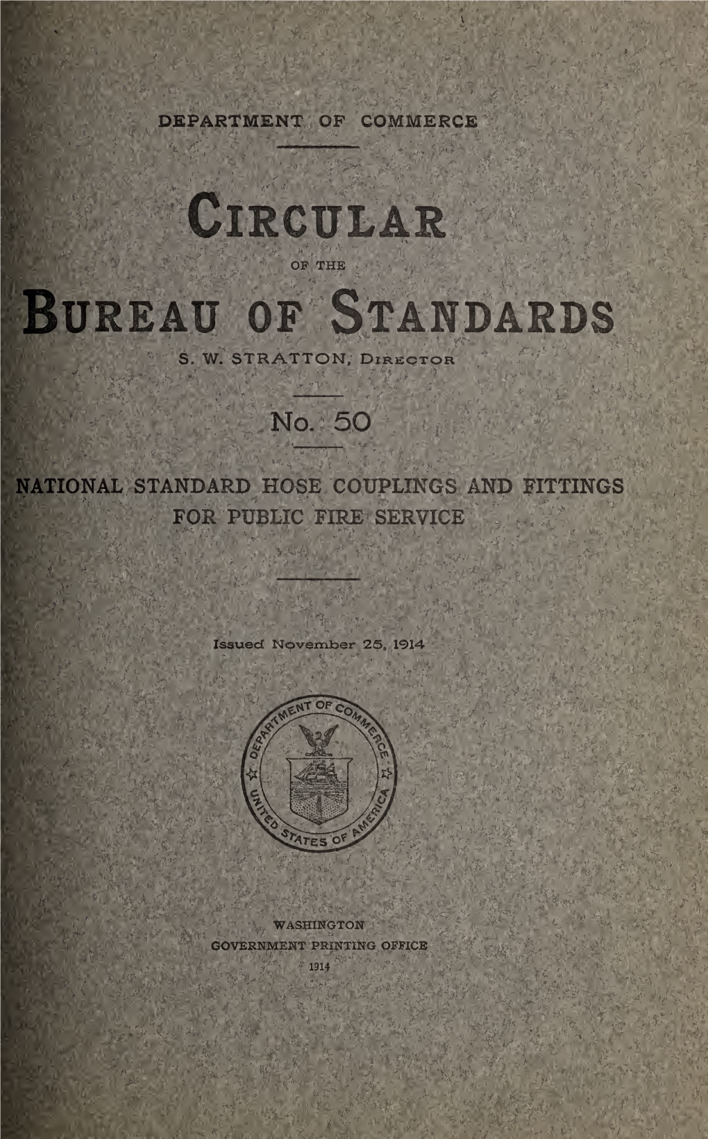 National Standard Hose Couplings and Fittings for PUBLIC FIRE SERVICE