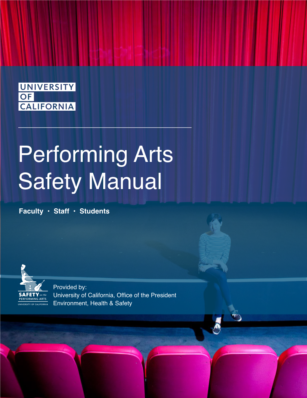 University of California Performing Arts Safety Manual