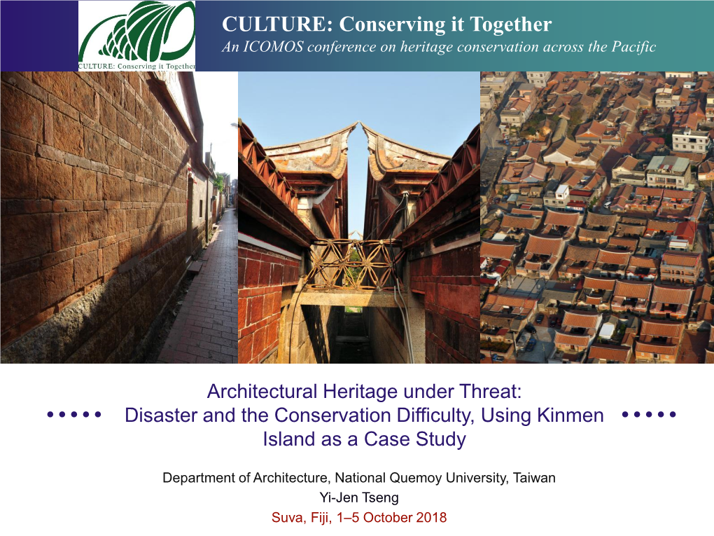 Built Heritage, the Threat of Disasters, and the Challenges to Conservation