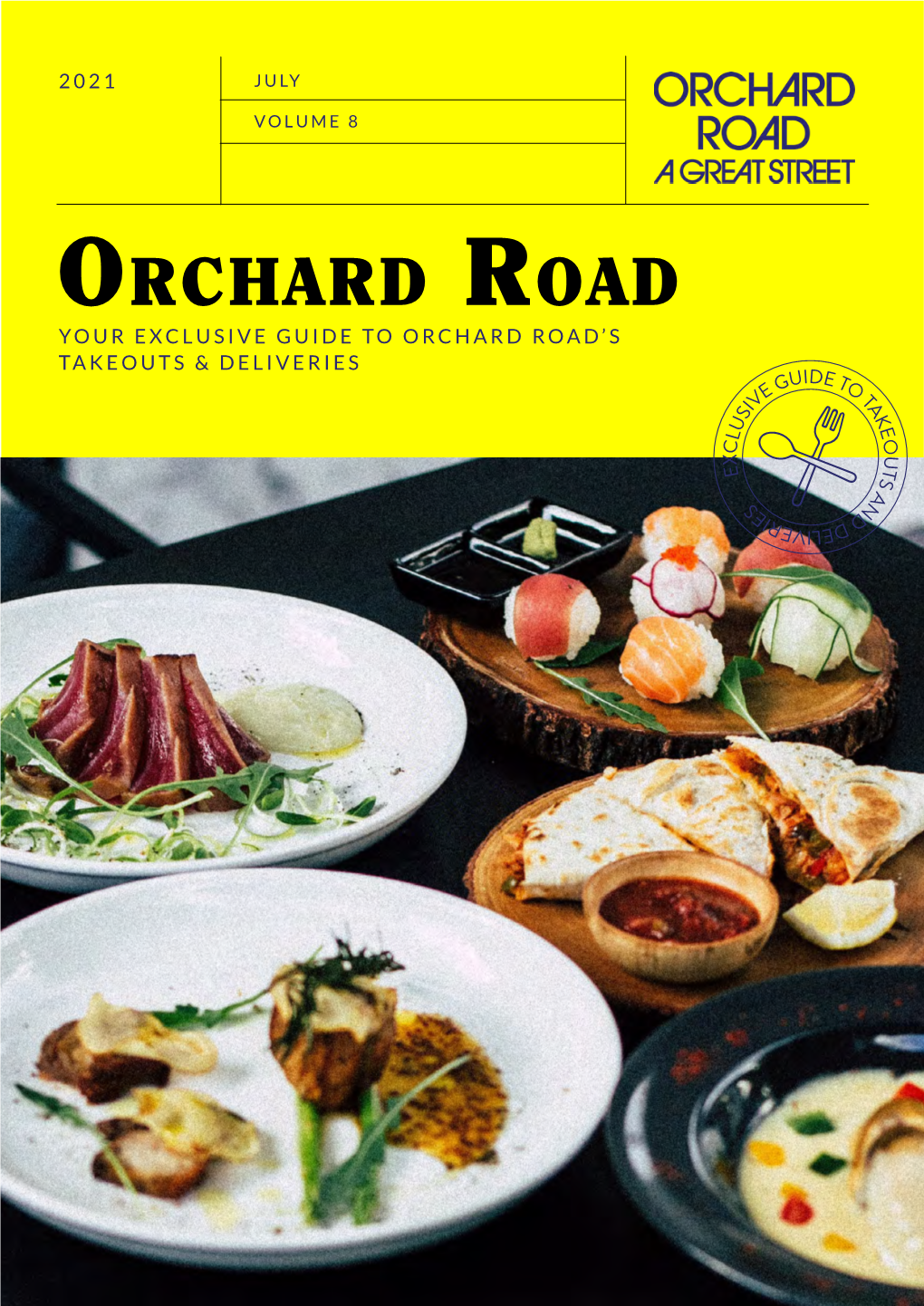 Orchard Road Takeouts and Deliveries 2021