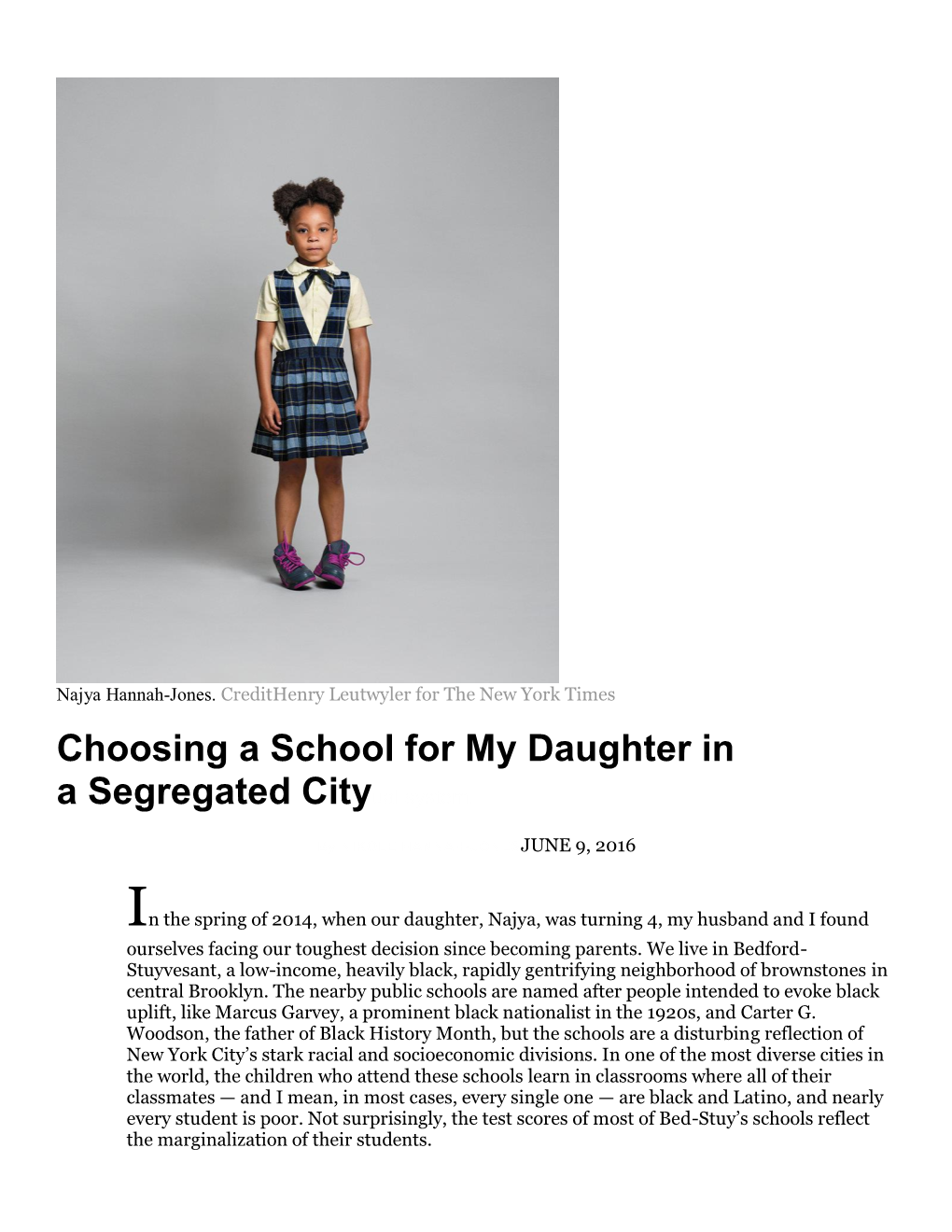 Choosing a School for My Daughter in a Segregated Cityual System