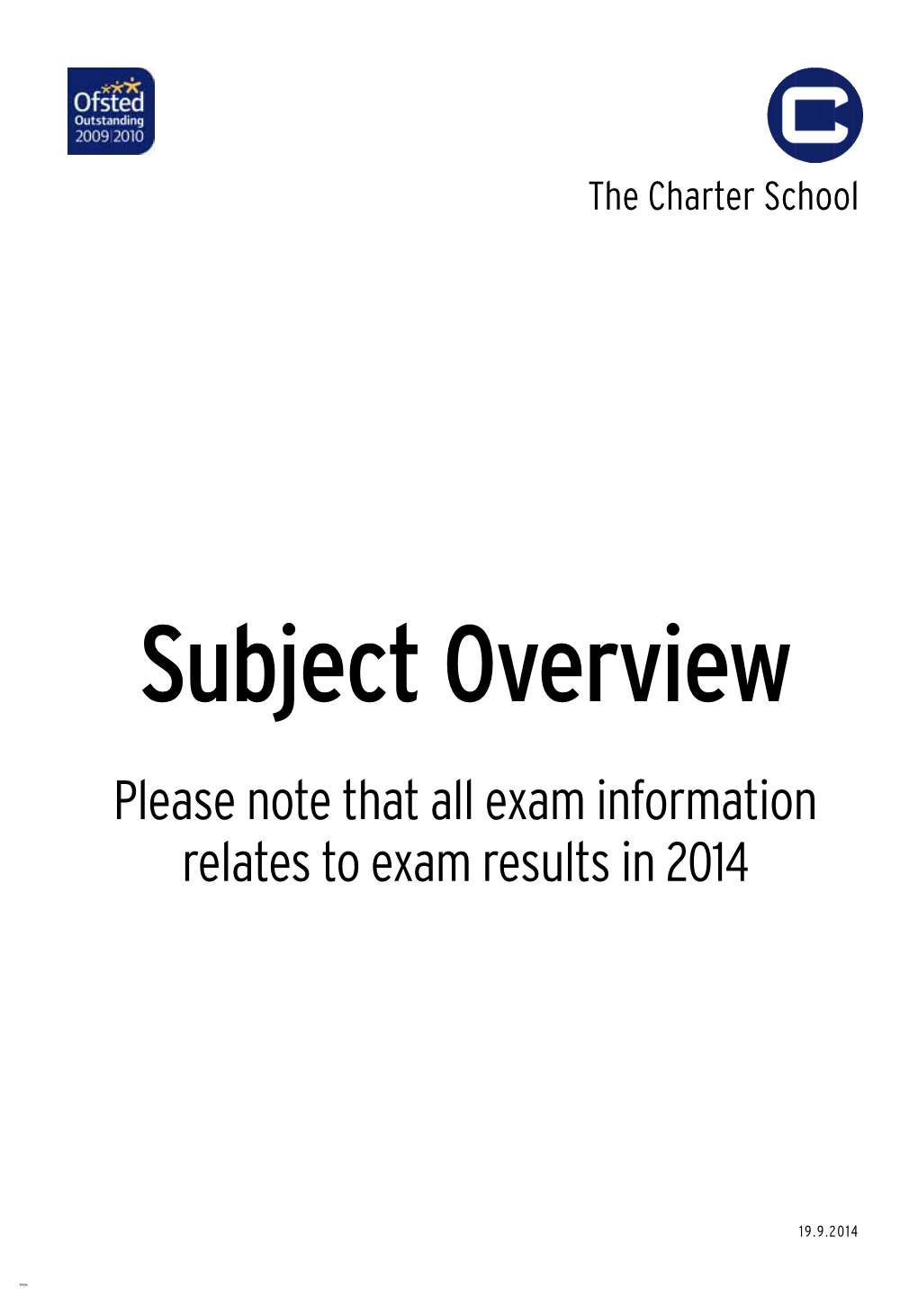 Please Note That All Exam Information Relates to Exam Results in 2014