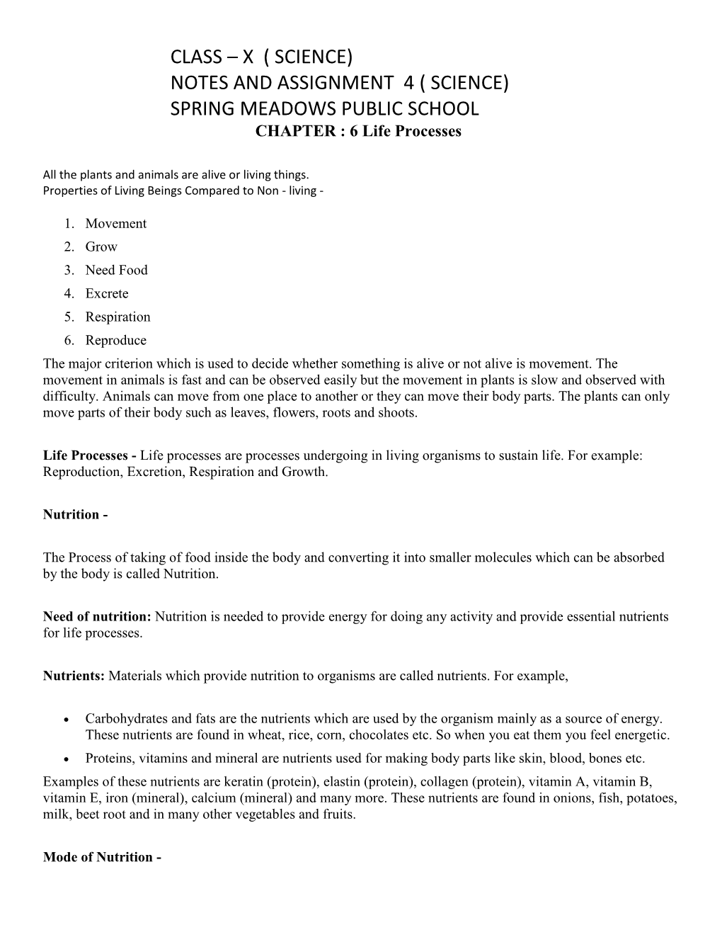 NOTES and ASSIGNMENT 4 ( SCIENCE) SPRING MEADOWS PUBLIC SCHOOL CHAPTER : 6 Life Processes