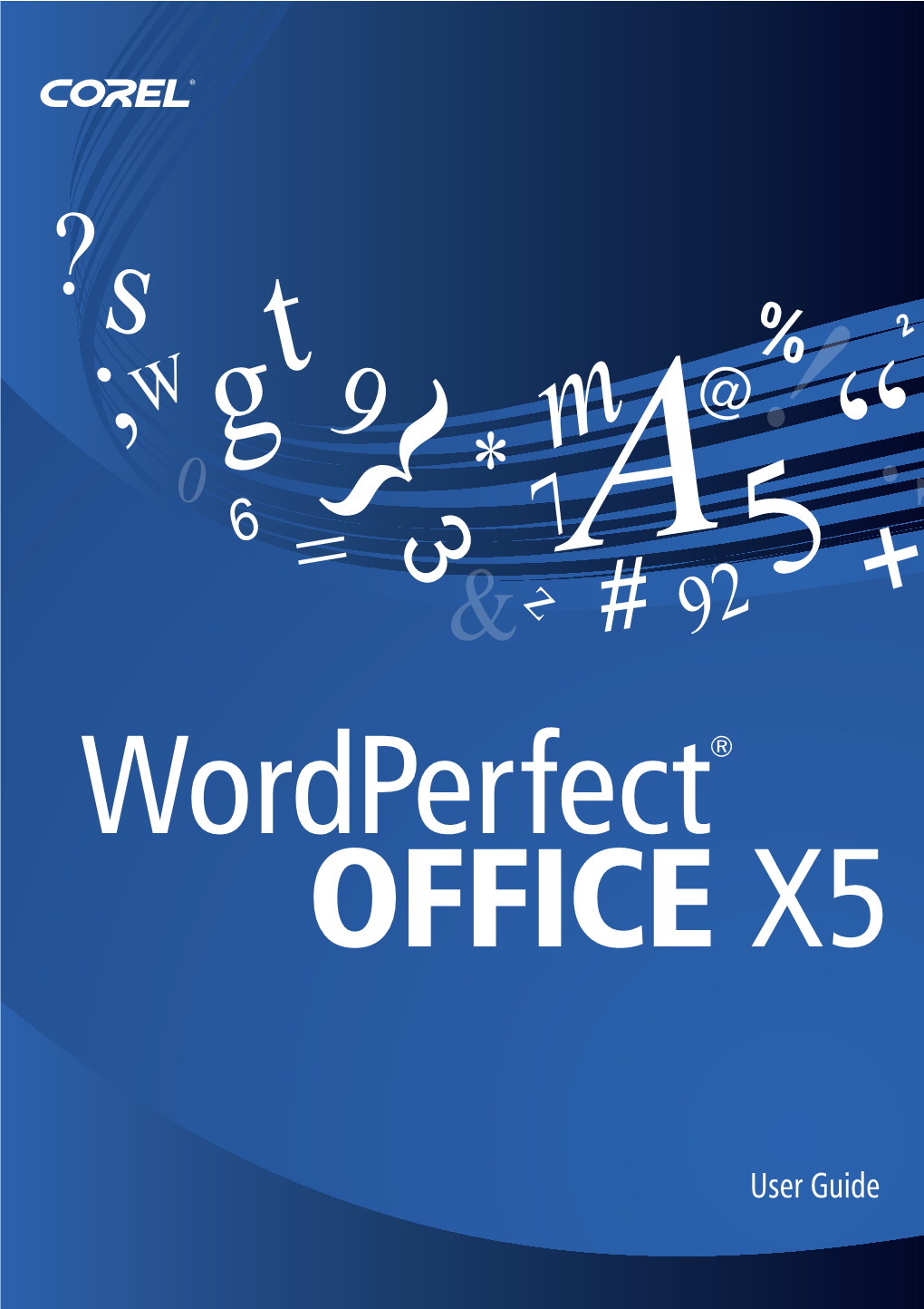 Corel® Wordperfect® Office X5 User Guide