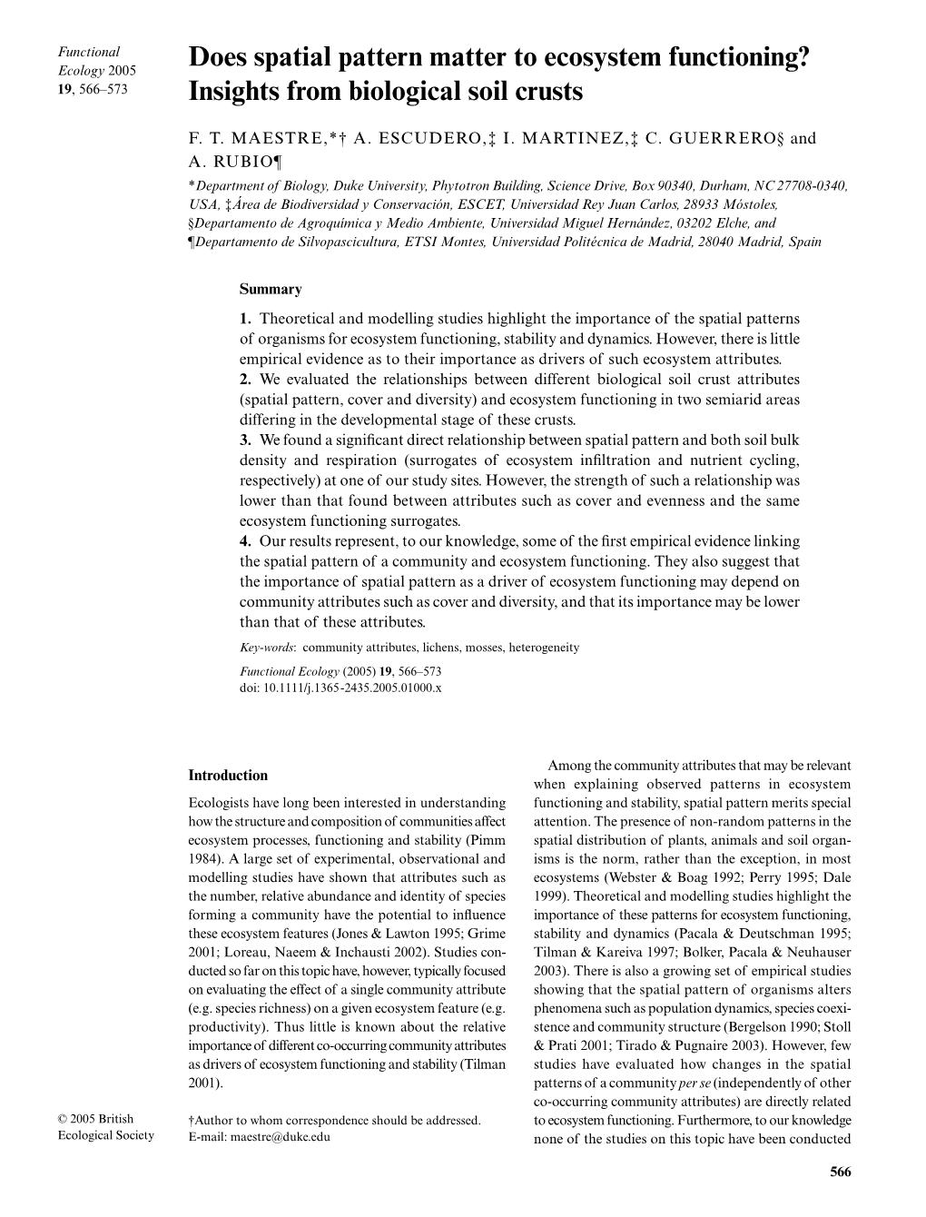 Does Spatial Pattern Matter to Ecosystem Functioning? Insights