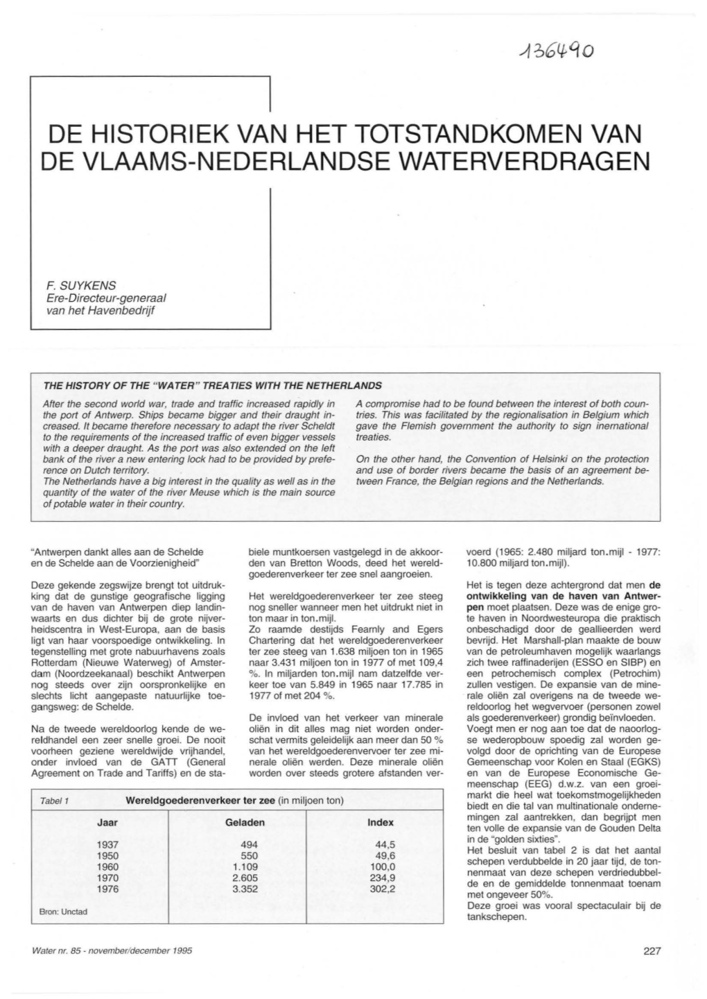 De Historiek Van Het Totstandkomen Van De Vlaams-Nederlandse Waterverdragen