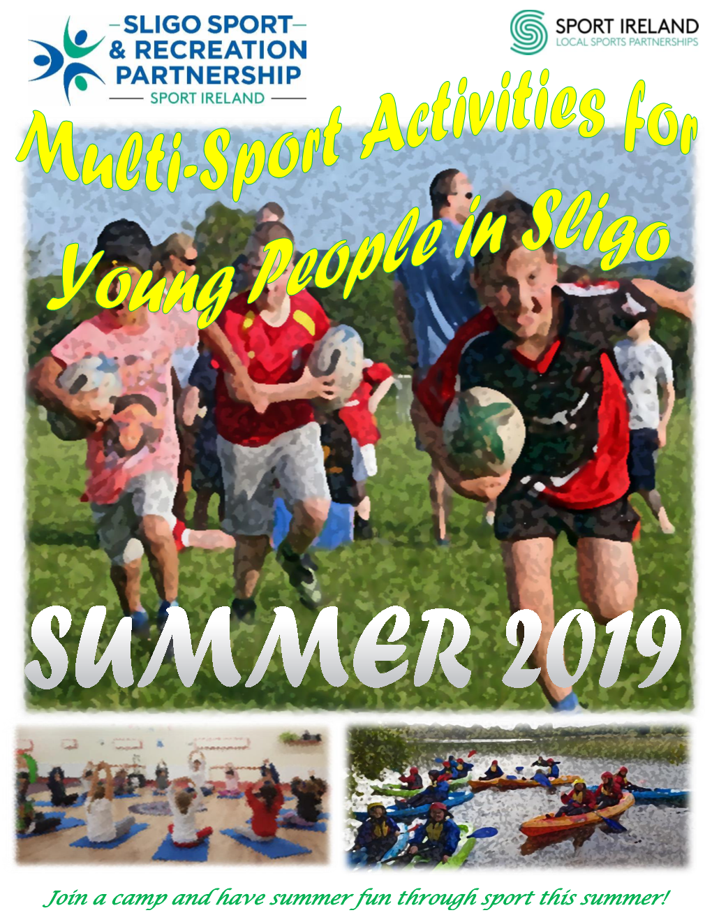 Join a Camp and Have Summer Fun Through Sport This Summer! Who Can Go & Camp Name Activities Contact When & Where Time How Much