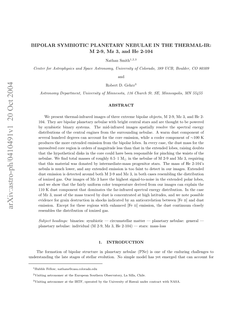 Bipolar Symbiotic Planetary Nebulae in the Thermal-IR: M2-9, Mz3, And