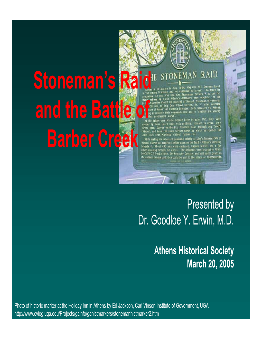 Stoneman's Raid and the Battle of Barber Creek