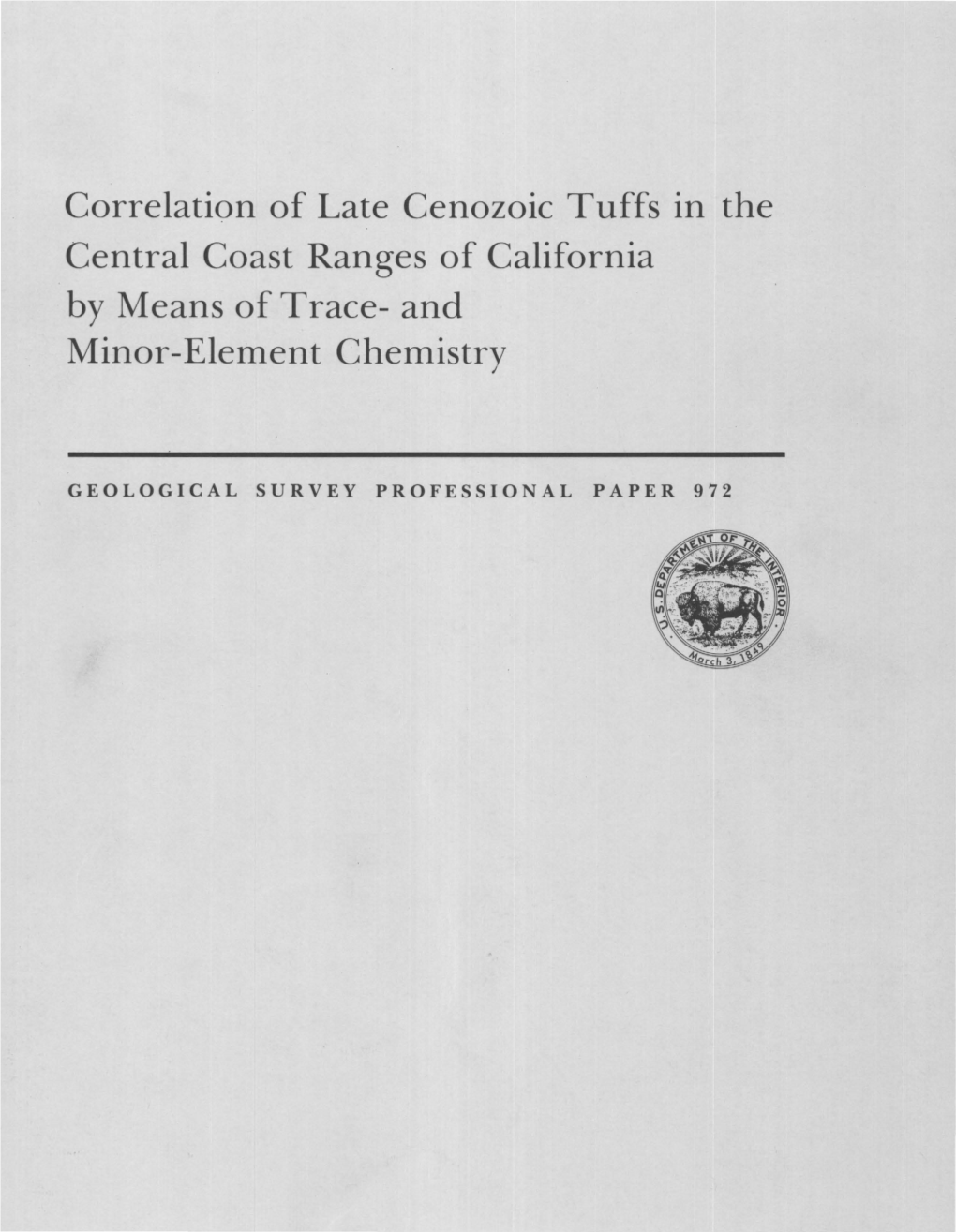 Correlation of Late Cenozoic Tuffs in the Central Coast Ranges of California by Means of Trace- and Minor-Element Chemistry