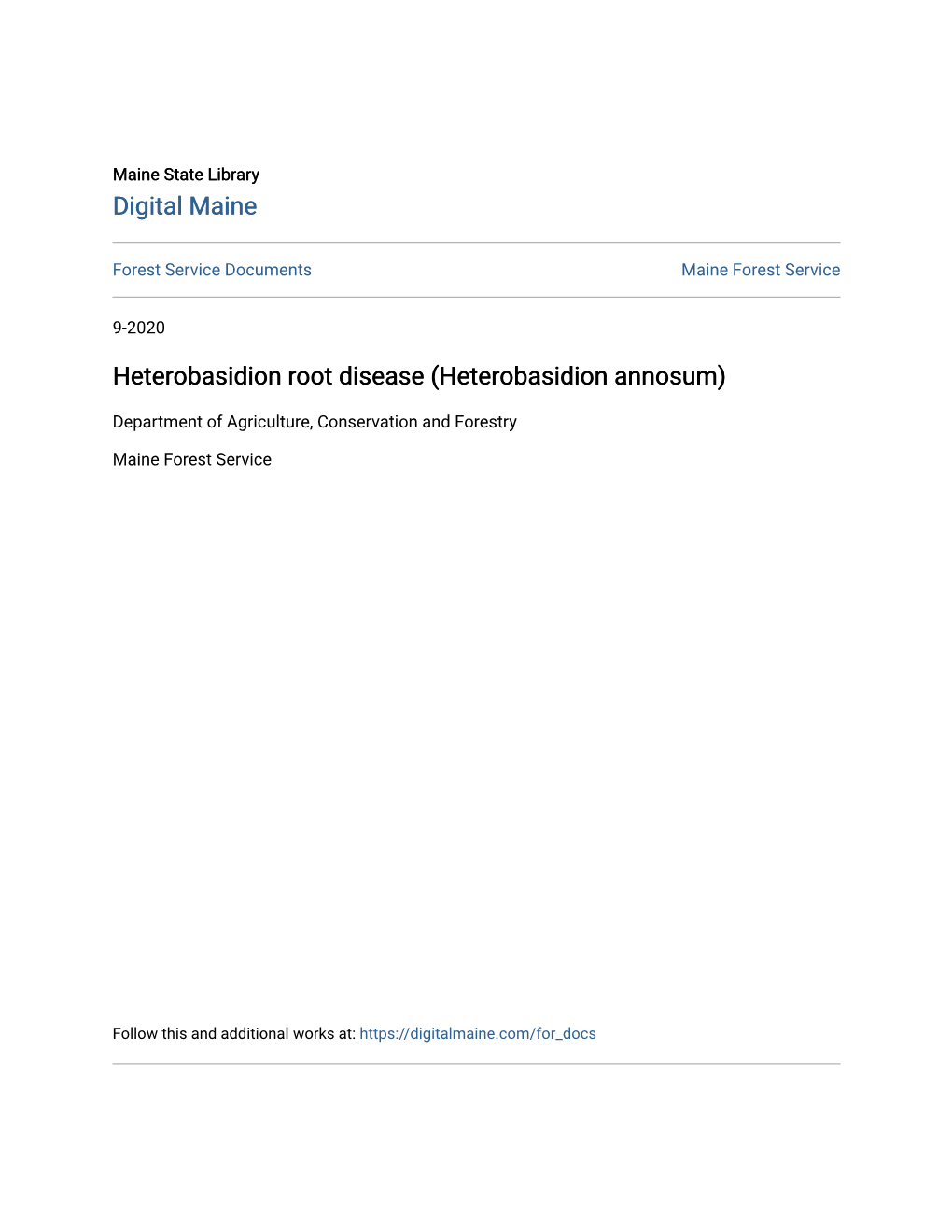 Heterobasidion Root Disease (Heterobasidion Annosum)