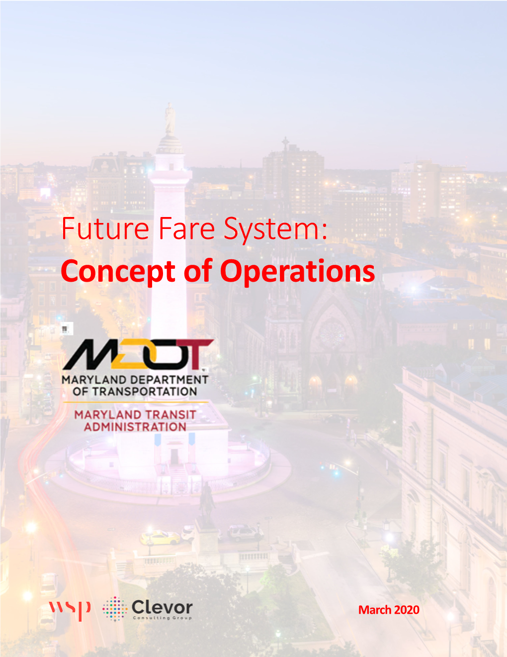 MDOT MTA Future Fare System Concept of Operations