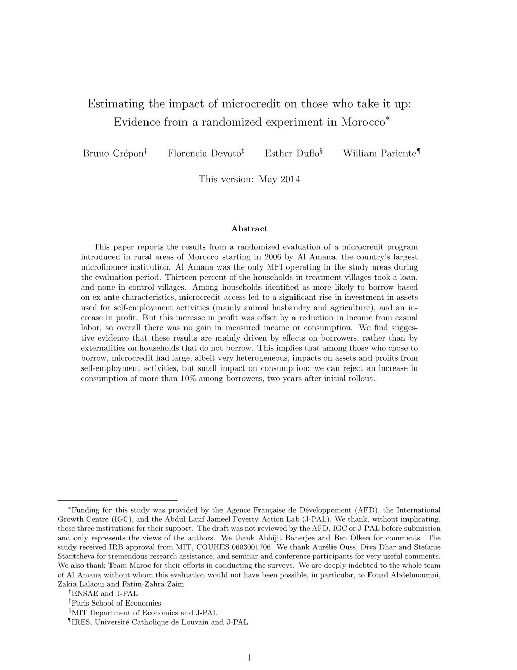 Estimating the Impact of Microcredit on Those Who Take It Up: Evidence from a Randomized Experiment in Morocco⇤