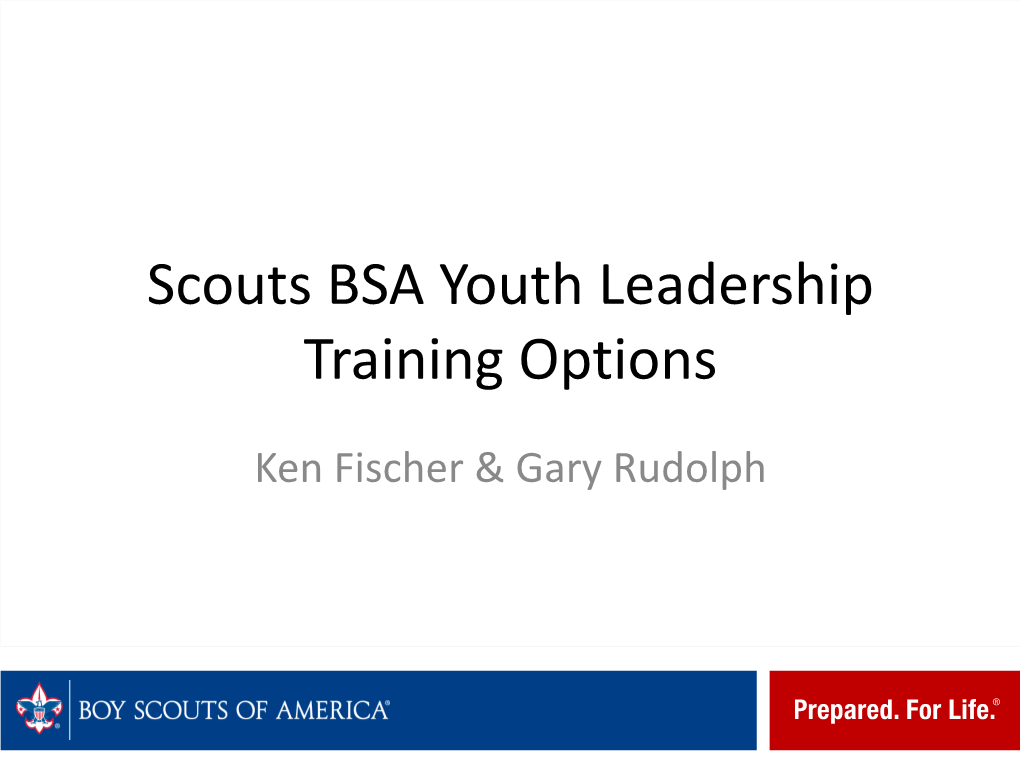 Scouts BSA Youth Leadership Training Options