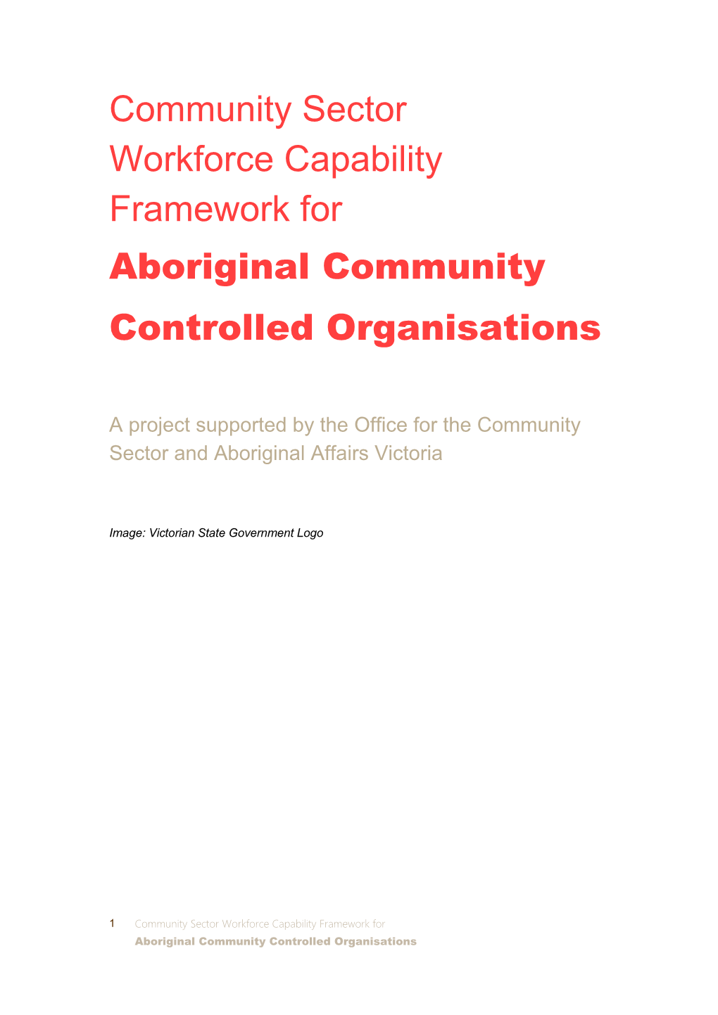 Community Sector Workforce Capability Framework for Aboriginal Community Controlled