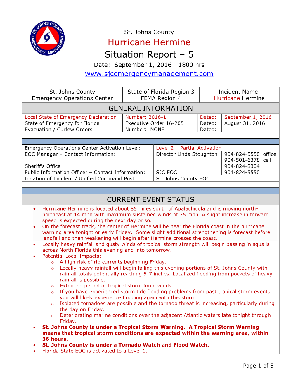 Hurricane Hermine Situation Report – 5 Date: September 1, 2016 | 1800 Hrs