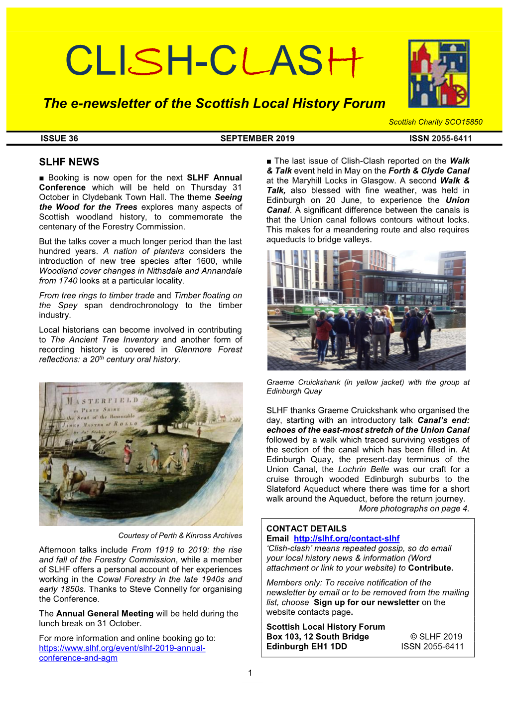 CLISH-CLASH the E-Newsletter of the Scottish Local History Forum Scottish Charity SCO15850 ISSUE 36 SEPTEMBER 2019 ISSN 2055-6411