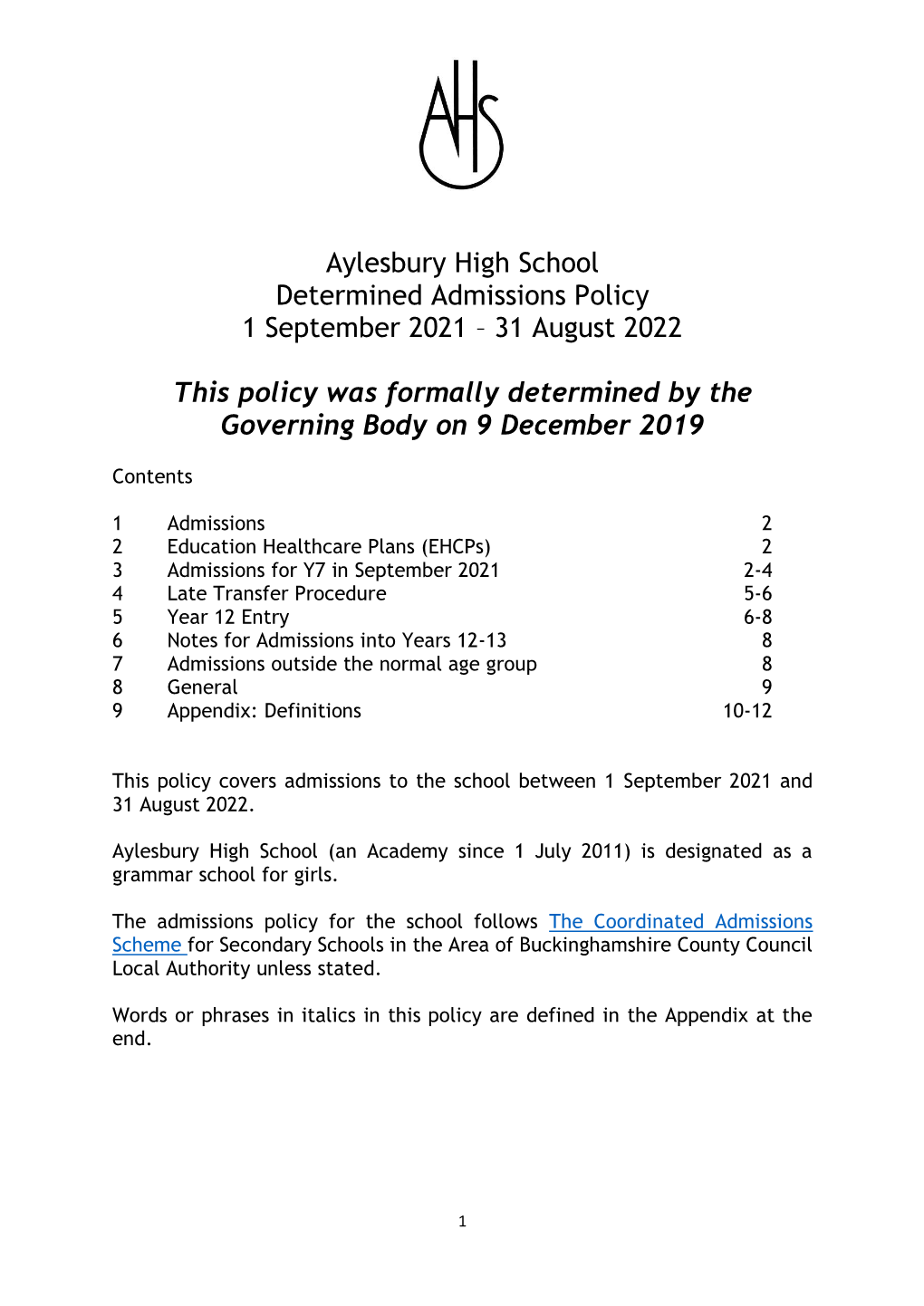 Aylesbury High School Determined Admissions Policy 1 September 2021 – 31 August 2022