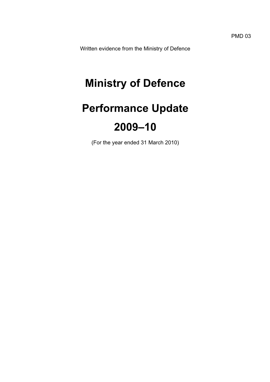 Ministry of Defence Performance Update 2009–10