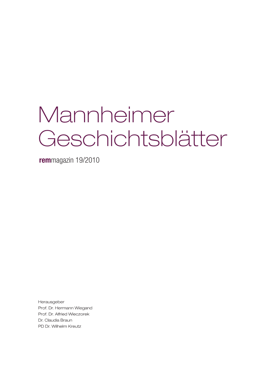 Mannheimer Geschichtsblätter Remmagazin 19/2010