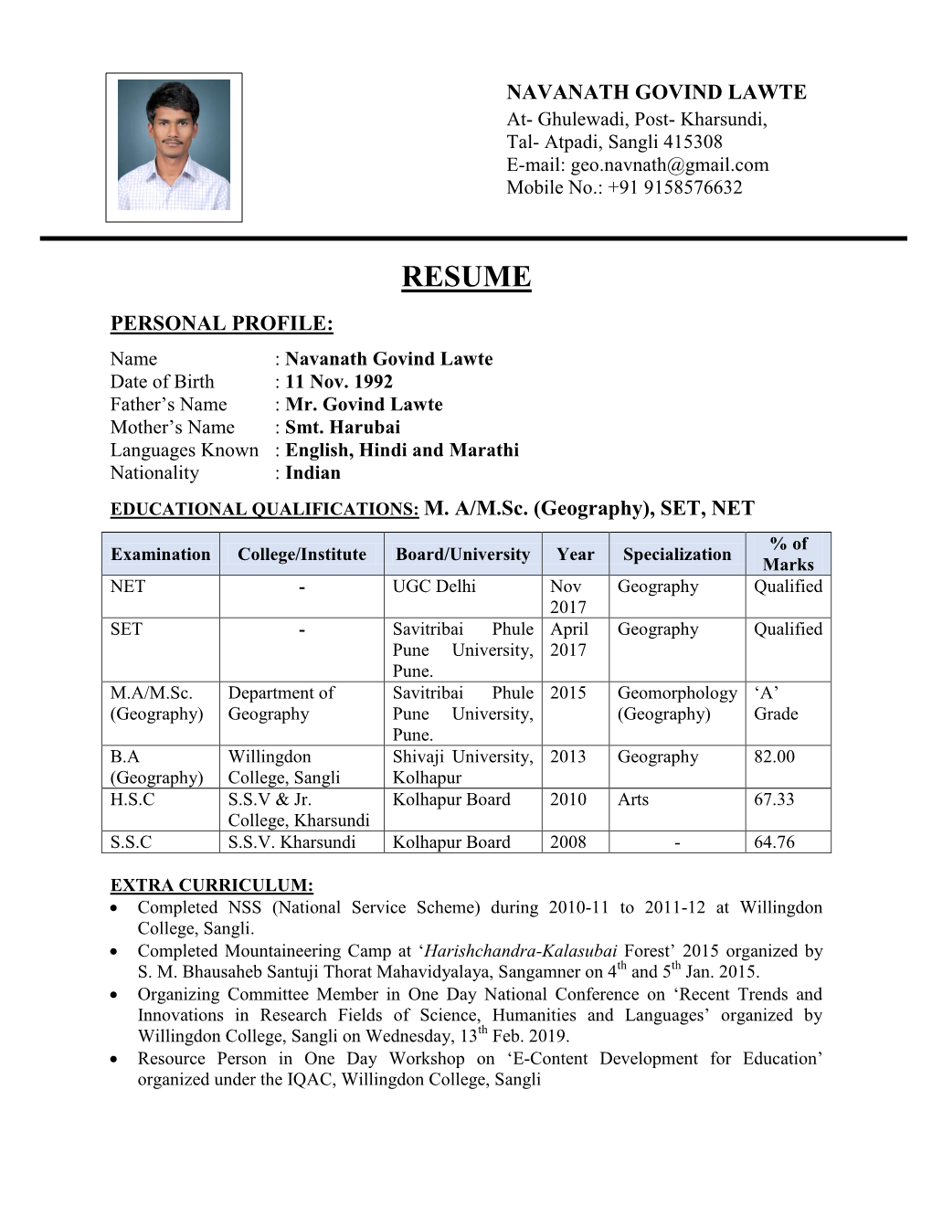 RESUME PERSONAL PROFILE: Name : Navanath Govind Lawte Date of Birth : 11 Nov
