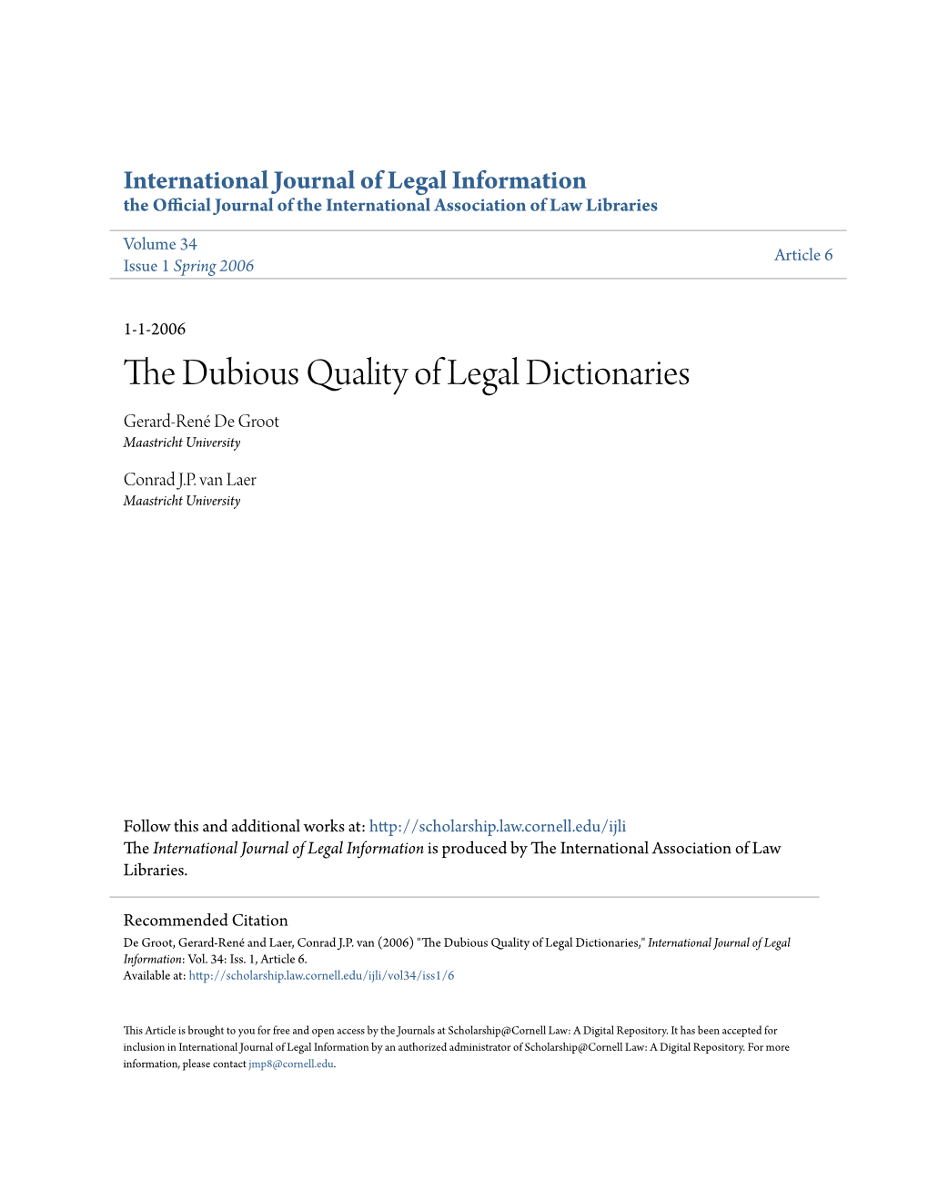 The Dubious Quality of Legal Dictionaries Gerard-René De Groot Maastricht University