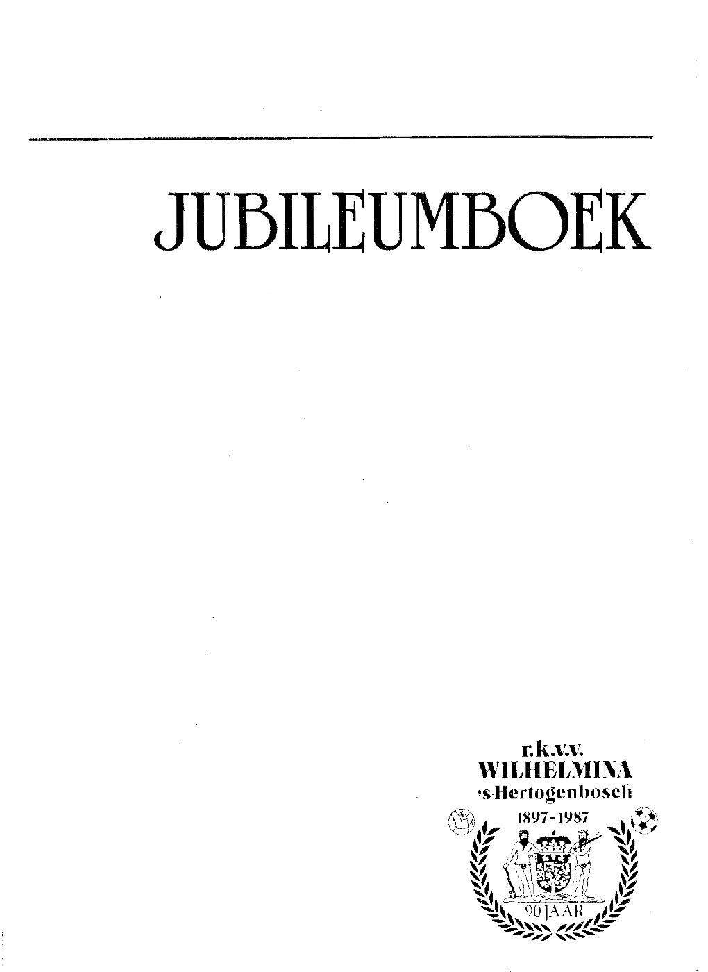 JUBILEUMBOEK Zij Die Ons Ontvielen