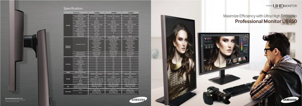 Leaflet Samsung Professional Monitor, UE850 Maximize Efficiency With