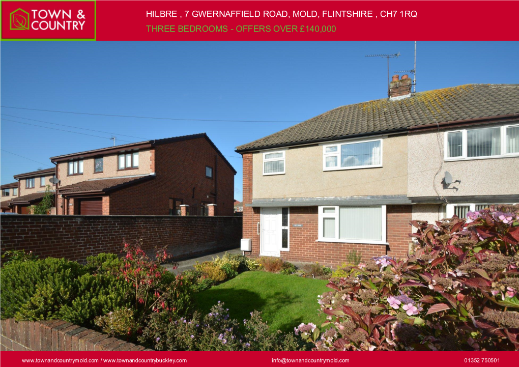 Hilbre , 7 Gwernaffield Road, Mold, Flintshire , Ch7 1Rq Three Bedrooms - Offers Over £140,000