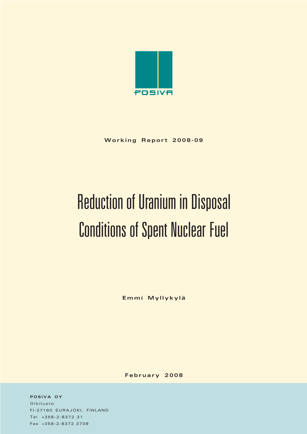 Reduction of Uranium in Disposal Conditions of Spent Nuclear Fuel