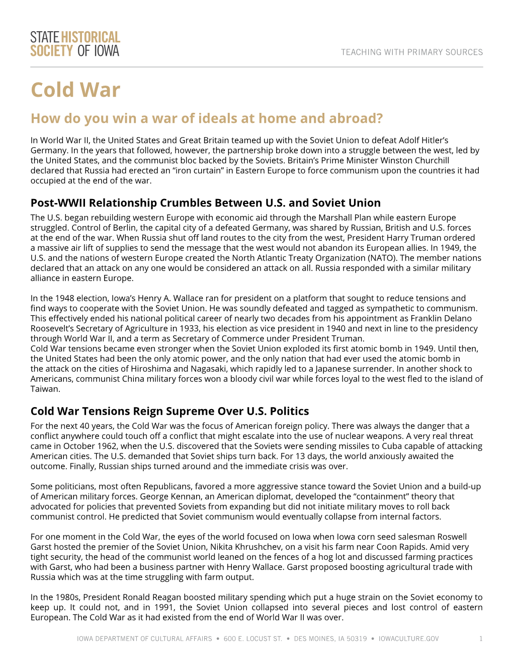 Cold War How Do You Win a War of Ideals at Home and Abroad?