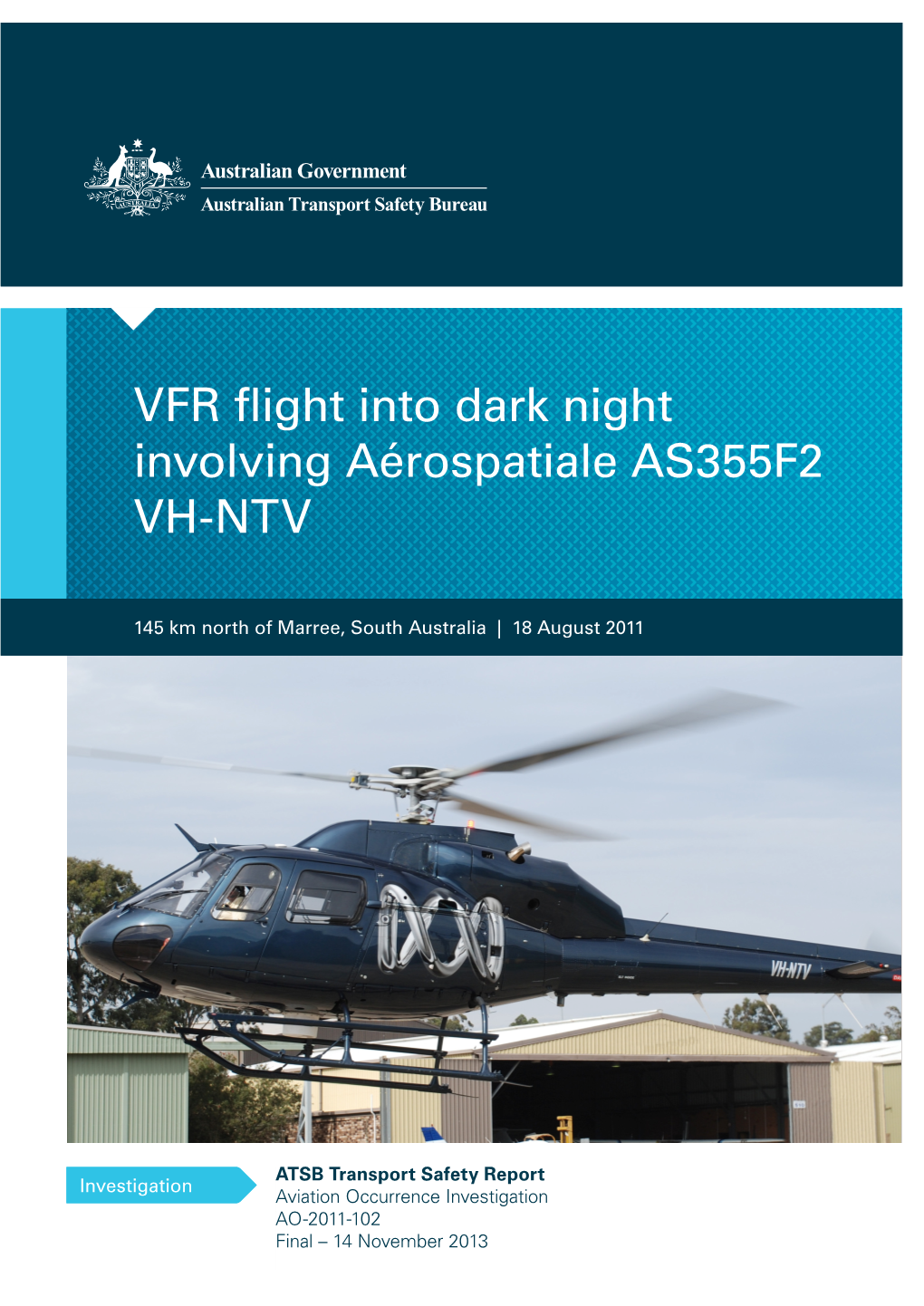 VFR Flight Into Dark Night Conditions Involving Aérospatiale AS355F2