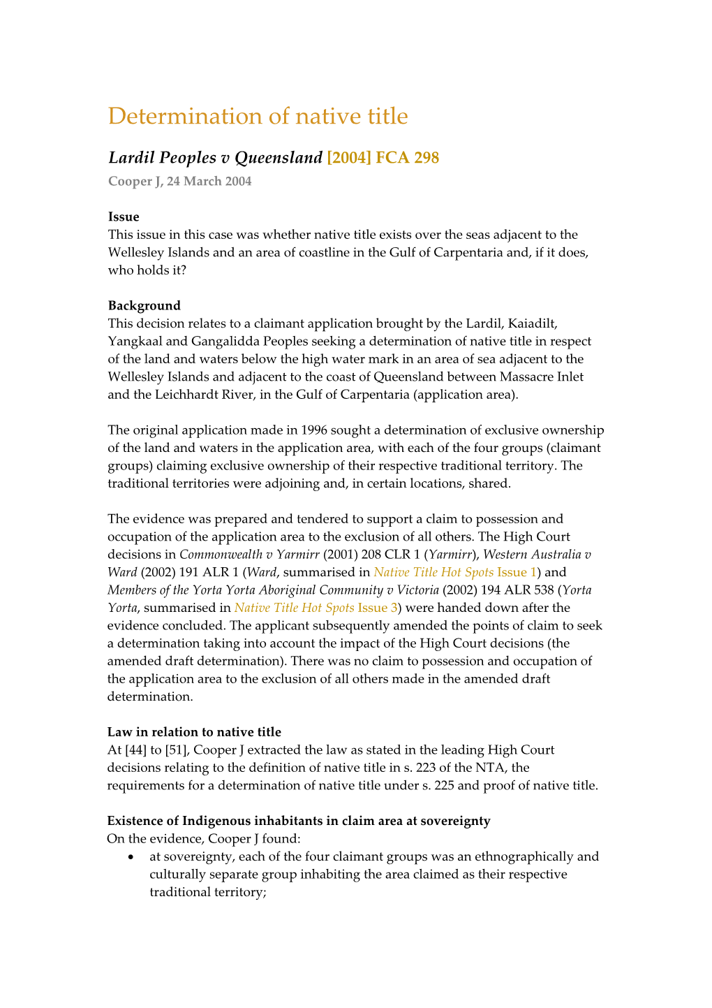 Lardil Peoples V Queensland [2004] FCA 298 Cooper J, 24 March 2004