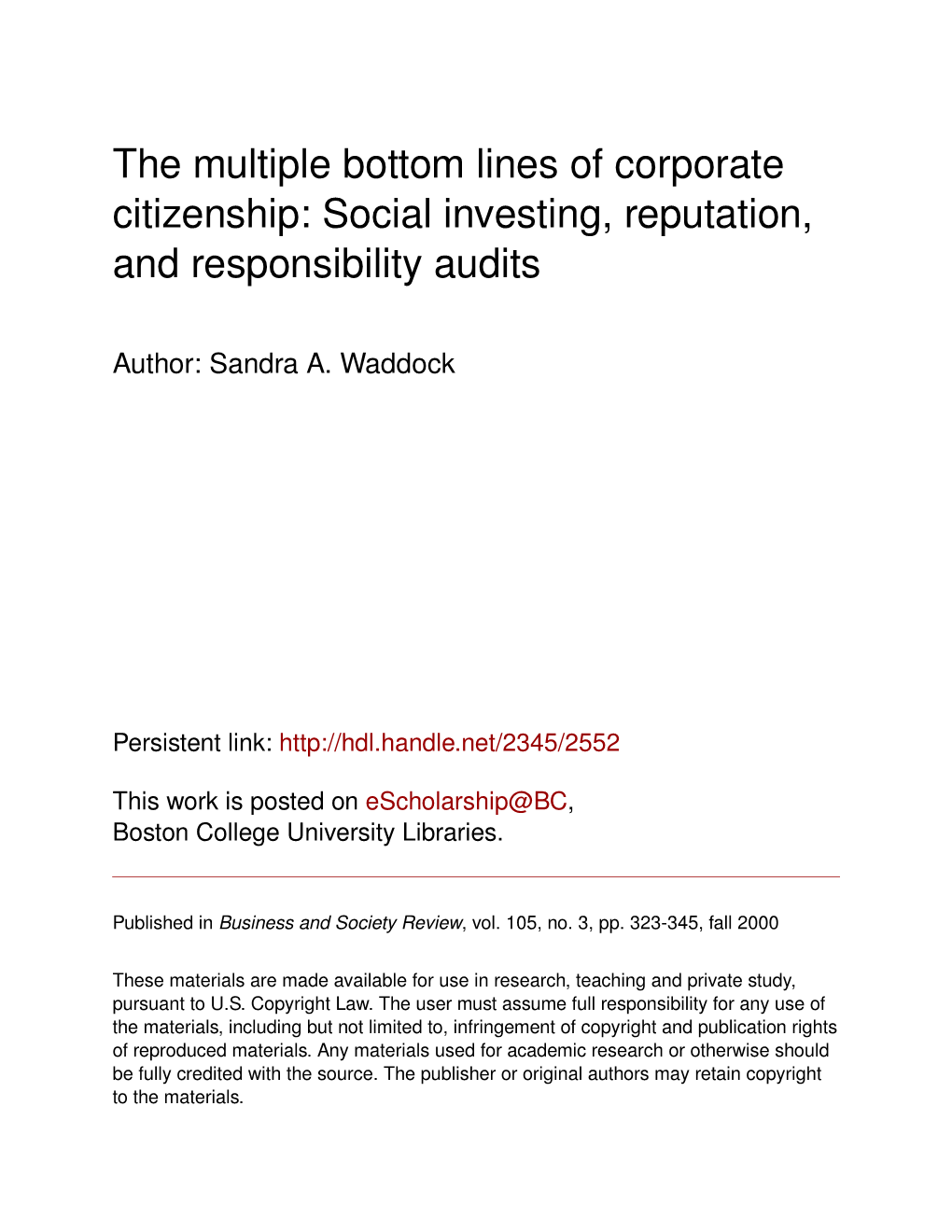 The Multiple Bottom Lines of Corporate Citizenship: Social Investing, Reputation, and Responsibility Audits