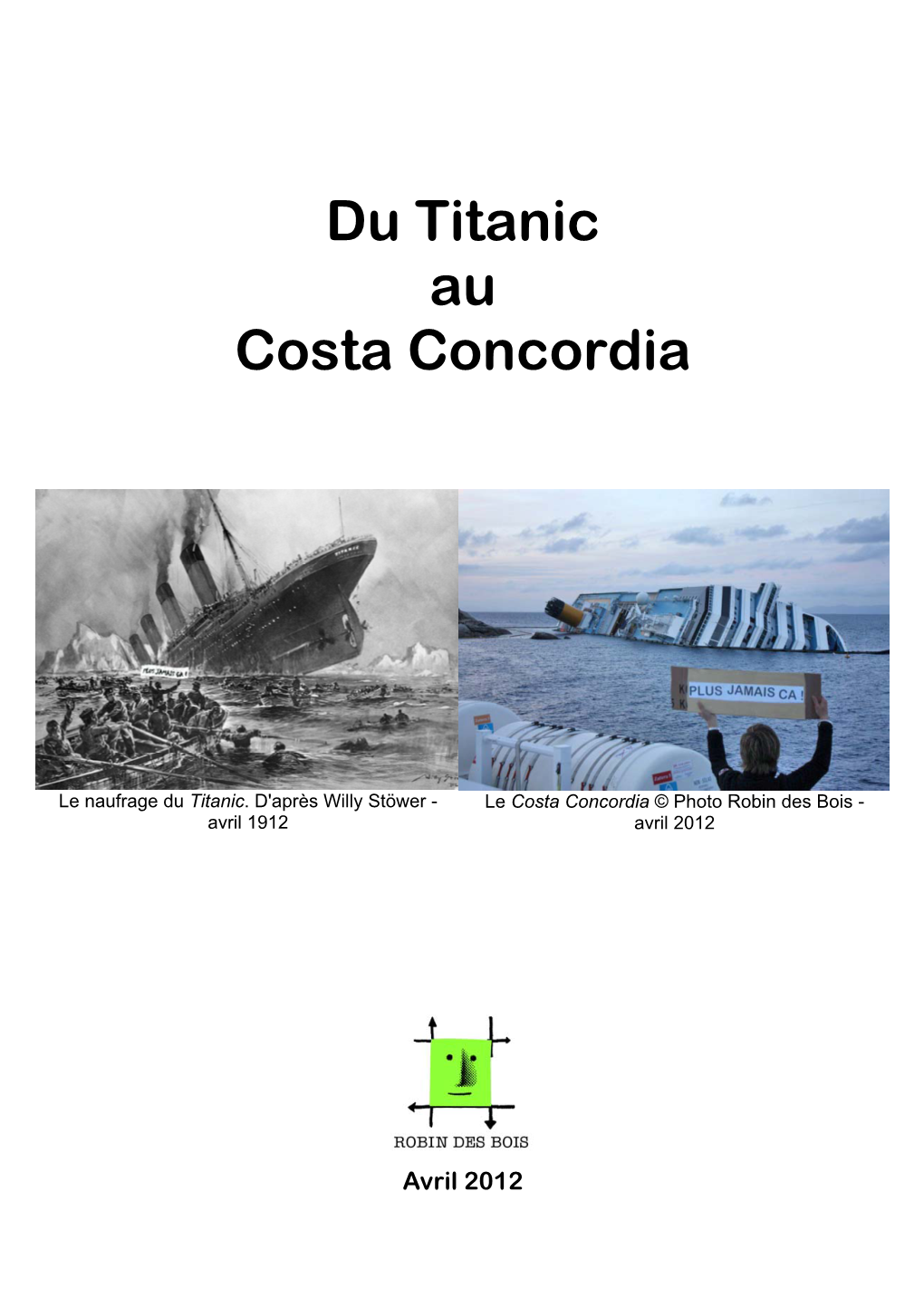 Du Titanic Au Costa Concordia