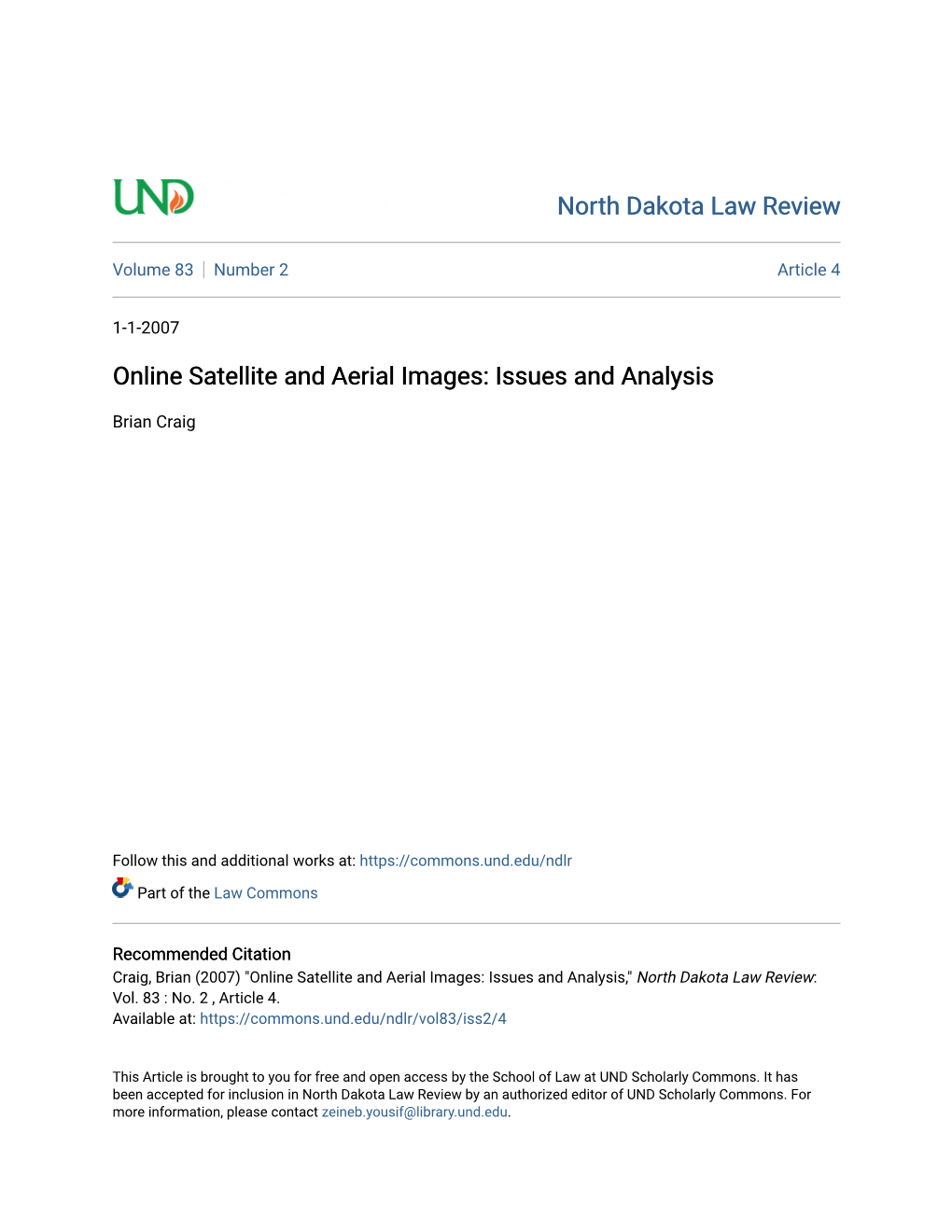 Online Satellite and Aerial Images: Issues and Analysis