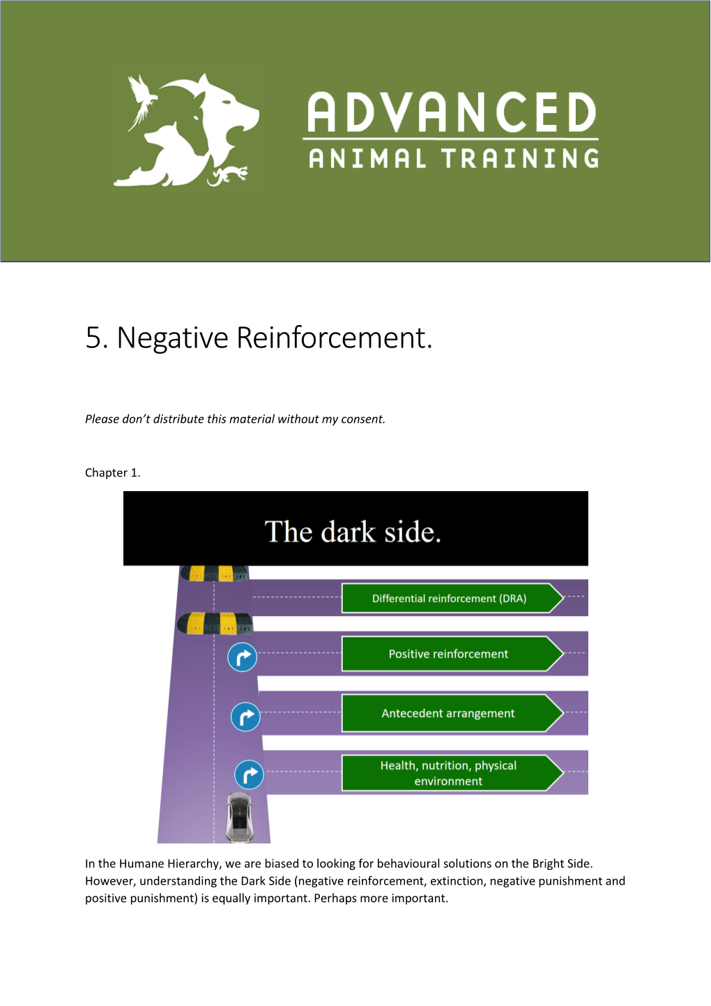 5. Negative Reinforcement