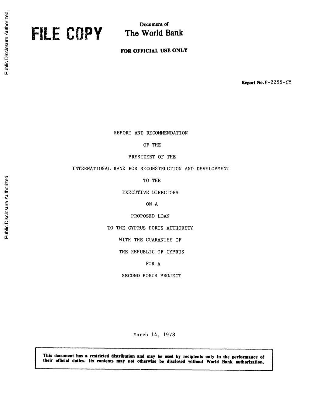 SECOND PORTS PROJECT Public Disclosure Authorized March 14, 1978