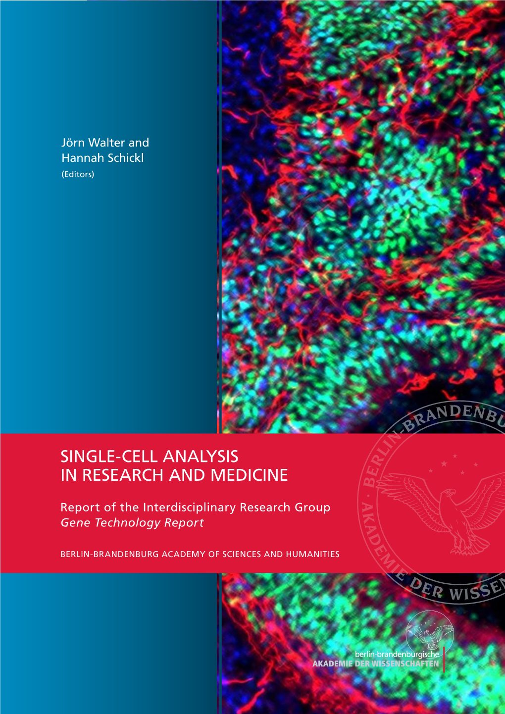 Single-Cell Analysis in Research and Medicine