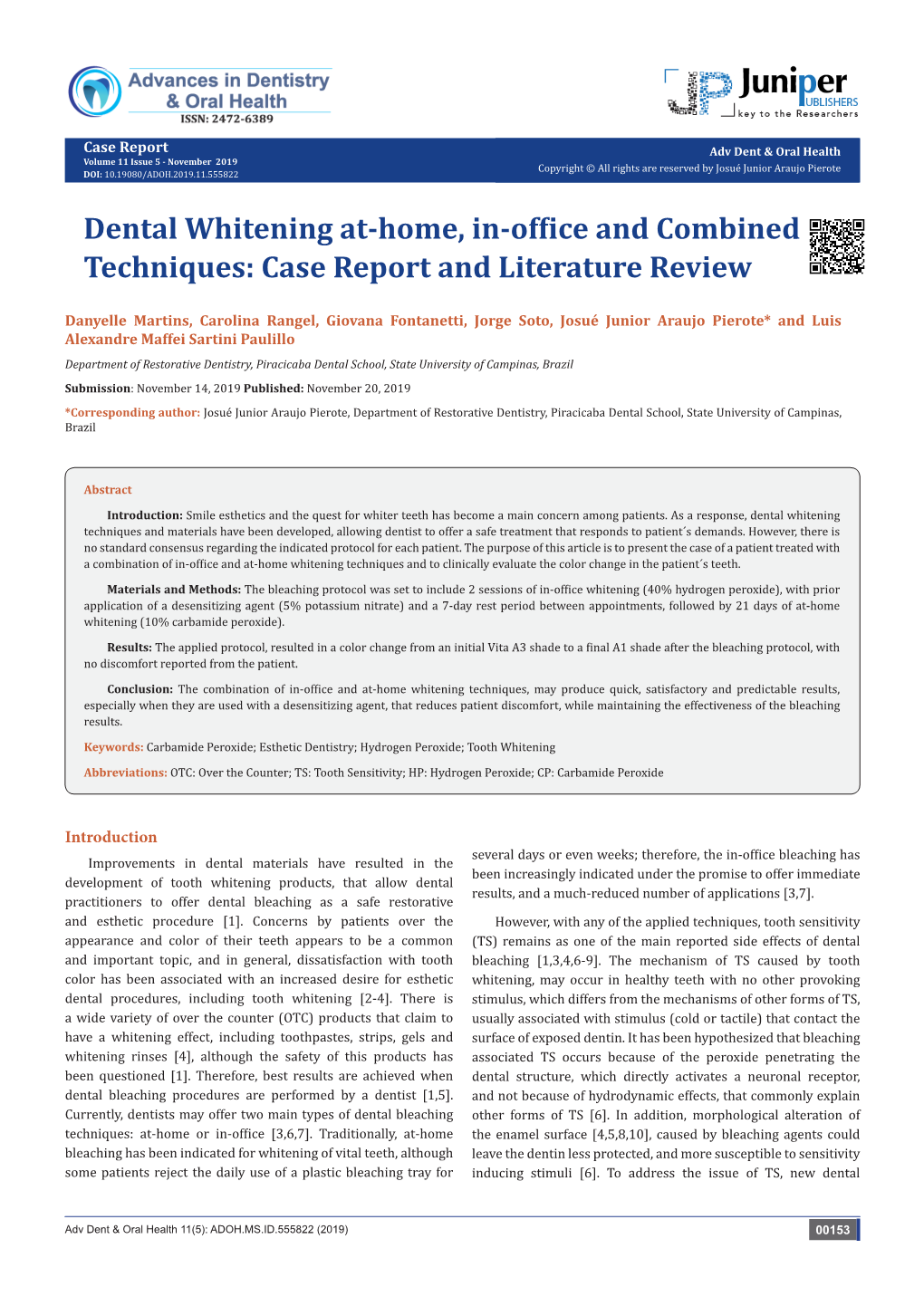 Dental Whitening At-Home, In-Office and Combined Techniques: Case Report and Literature Review