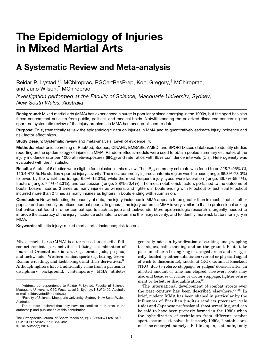 The Epidemiology of Injuries in Mixed Martial Arts