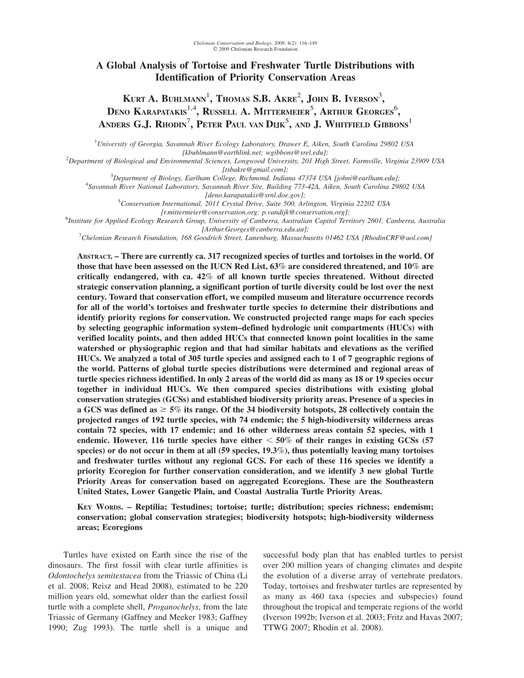 A Global Analysis of Tortoise and Freshwater Turtle Distributions with Identification of Priority Conservation Areas