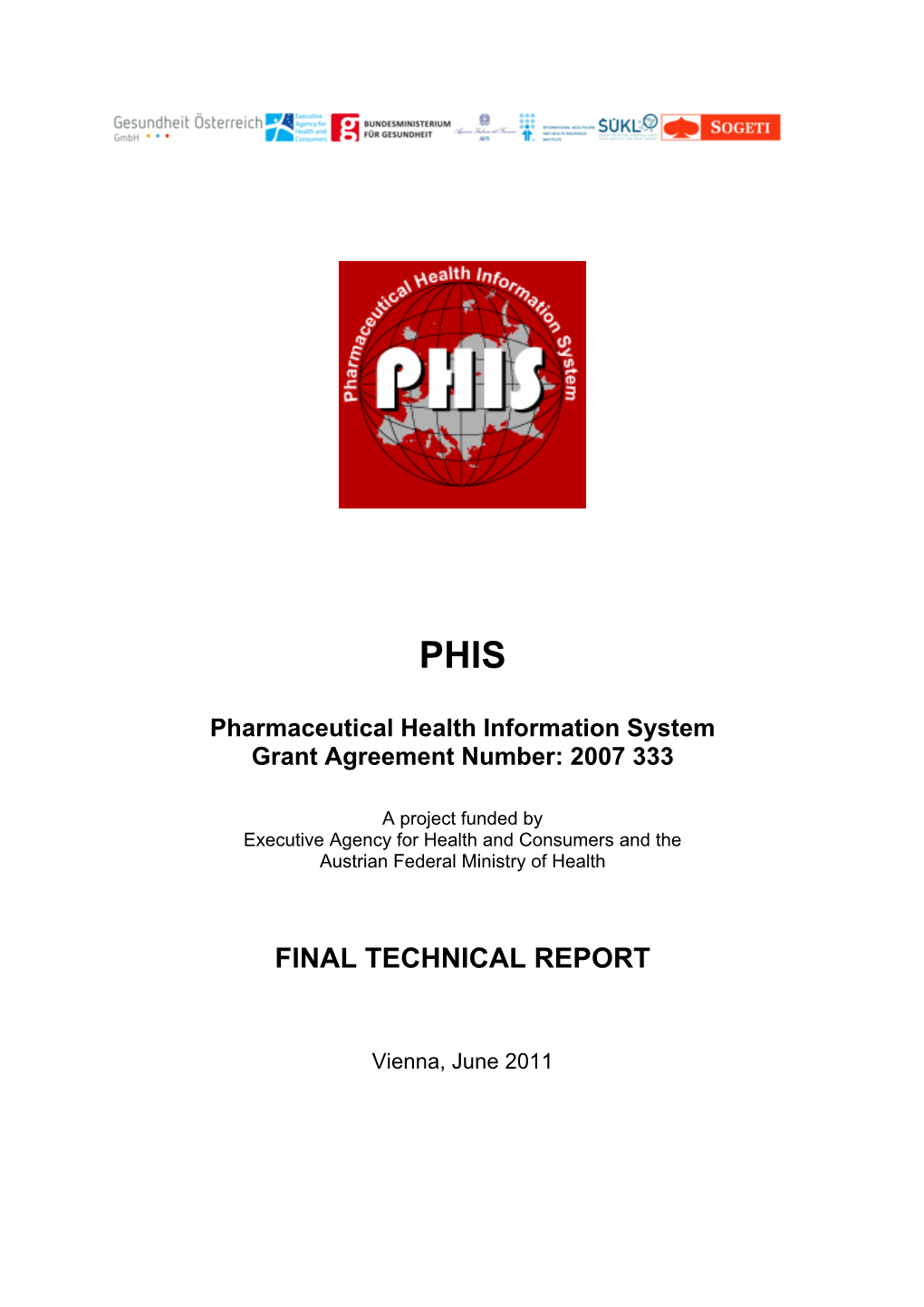 Pharmaceutical Health Information (PHIS) Final Technical Report