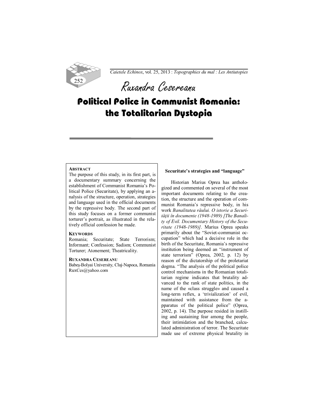 Ruxandra Cesereanu Political Police in Communist Romania: the Totalitarian Dystopia
