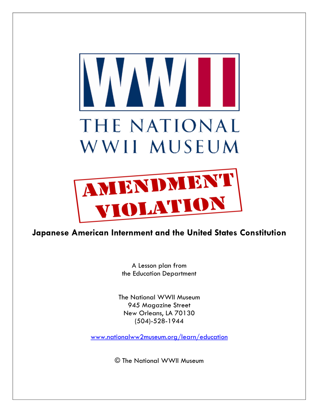 Japanese American Internment and the United States Constitution