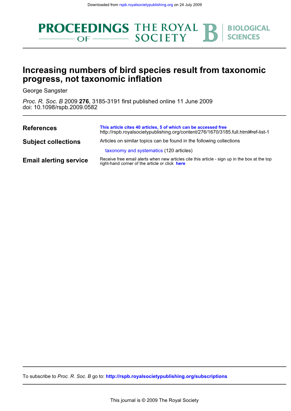 Progress, Not Taxonomic Inflation Increasing Numbers of Bird Species