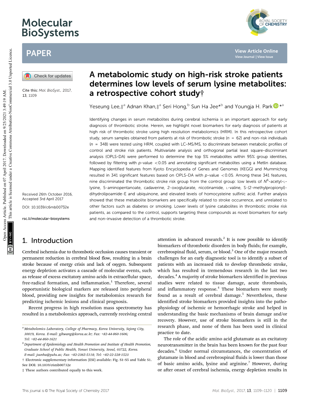 A Metabolomic Study on High-Risk Stroke Patients Determines Low Levels of Serum Lysine Metabolites: Cite This: Mol